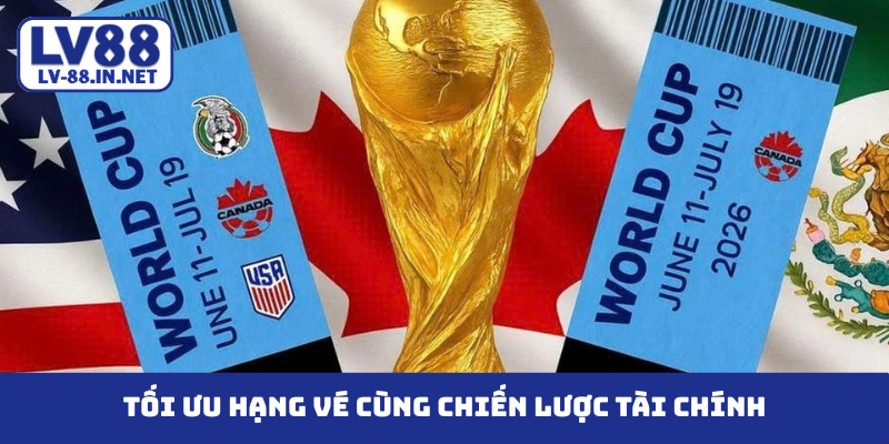 Tối ưu hạng vé cùng chiến lược tài chính