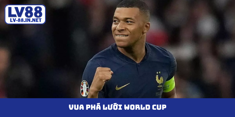 vua phá lưới world cup